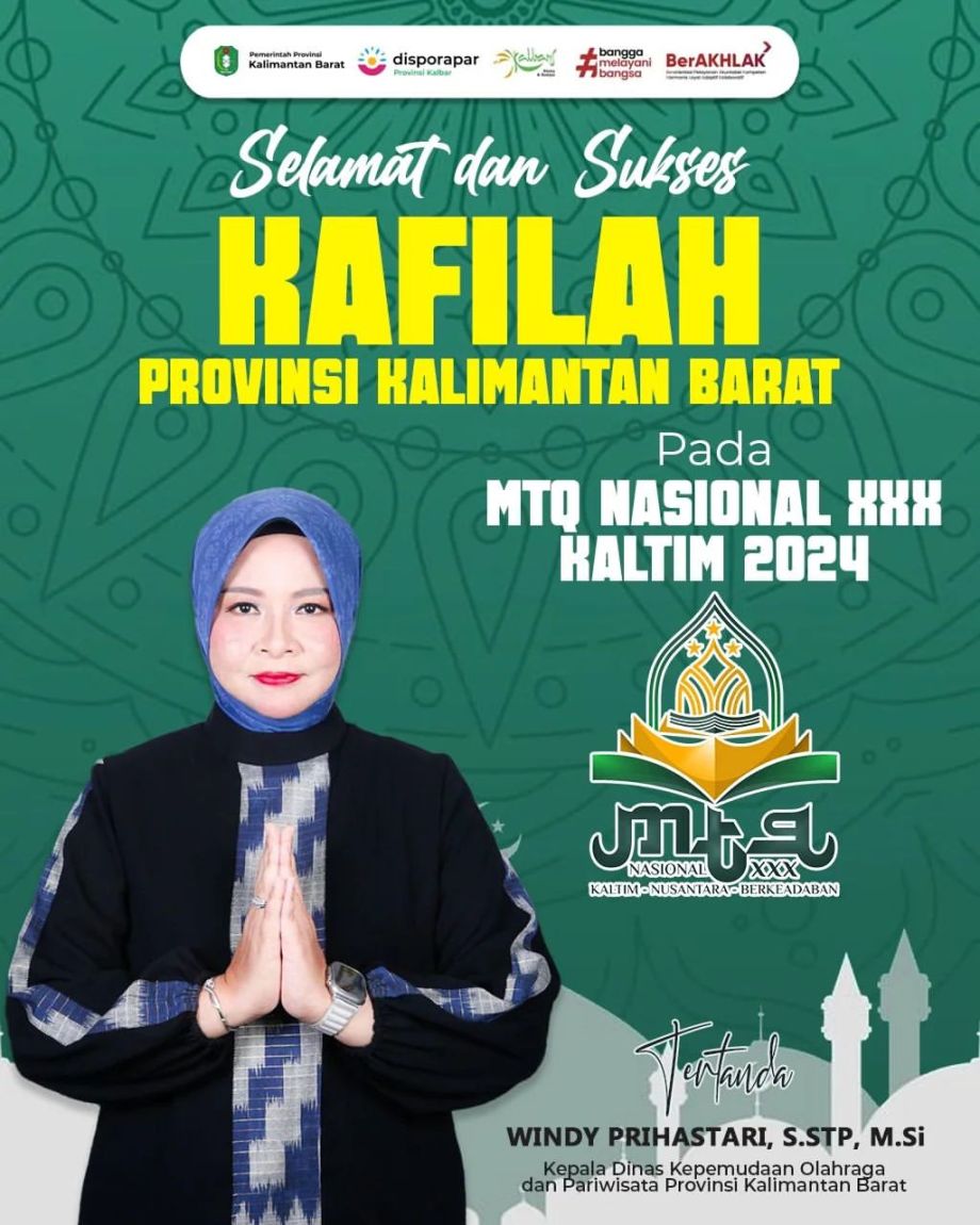 Selamat dan Sukses Kafilah Kalimantan Barat