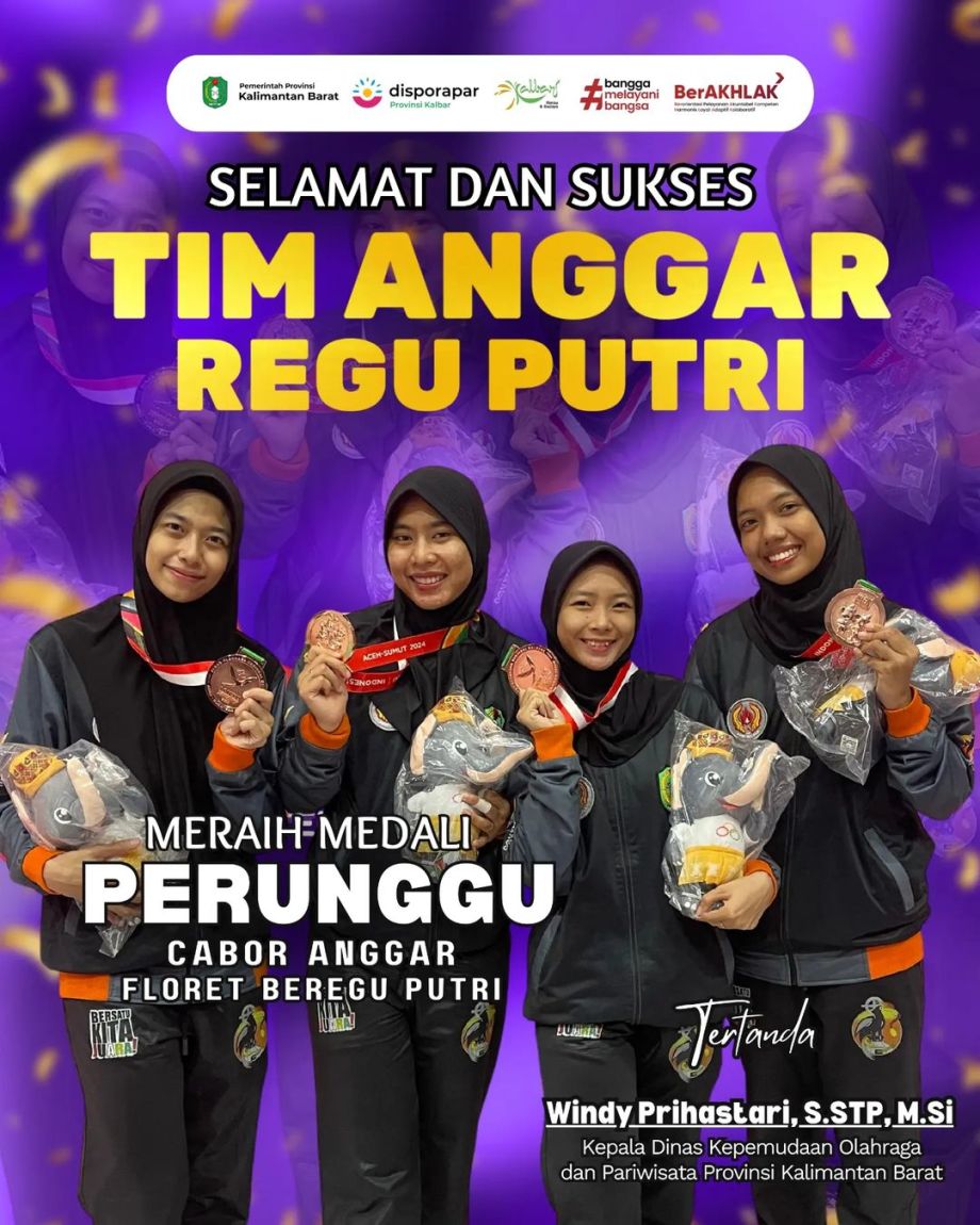 Selamat dan Sukses Tim Anggar Regu Putri