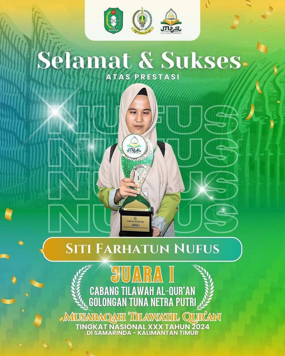 Selamat dan Sukses Siti Farhatun Nufus